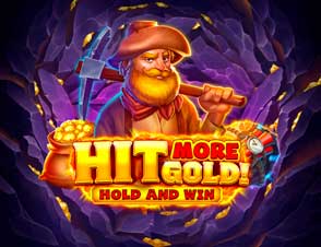 Hit more gold